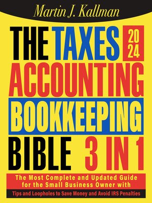 cover image of The Taxes, Accounting, Bookkeeping Bible